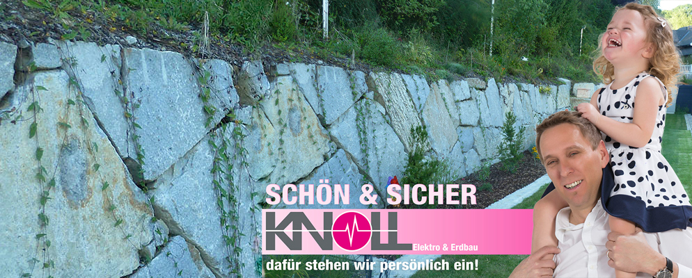 Schön & Sicher - dafür stehen wir persönlich - Knoll GmbH